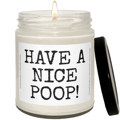 Have a nice poop Scented Soy Candle, 9oz - SKU-0192-W