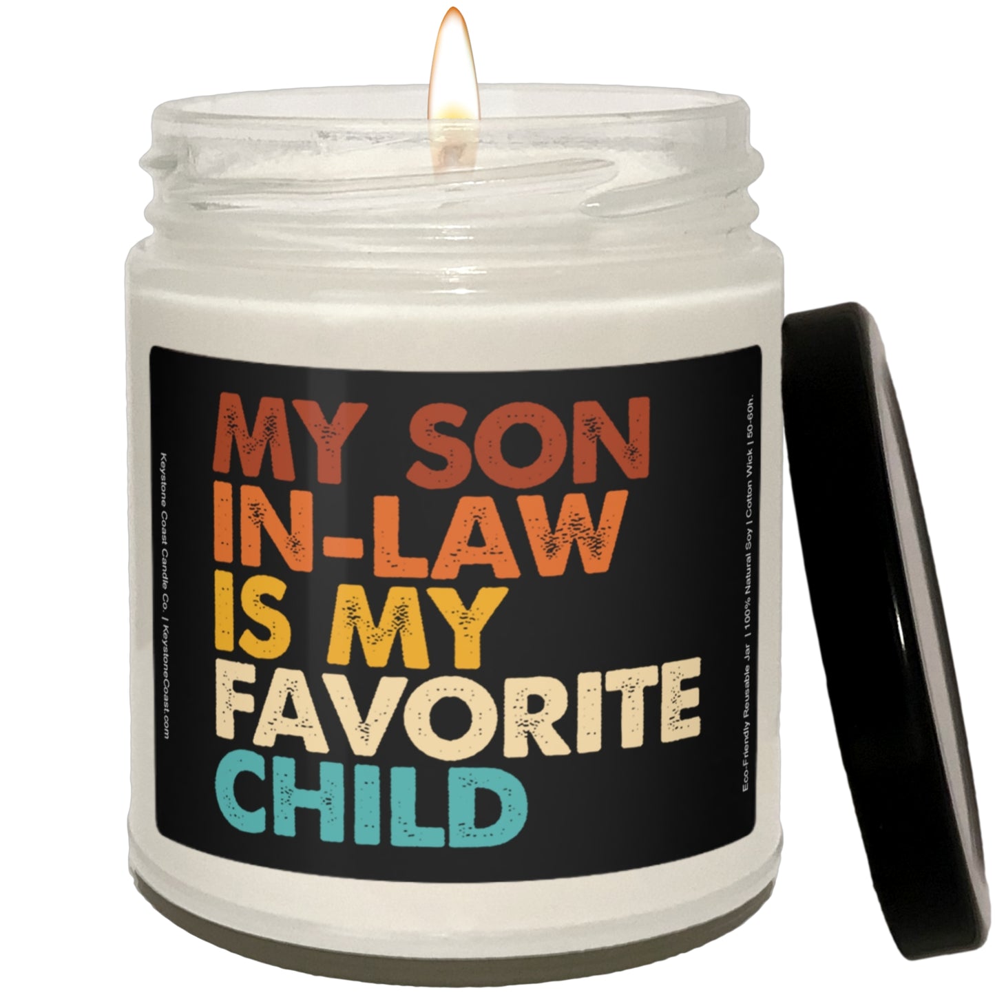 My son-in-law is my favorite child scented soy candle, 9oz