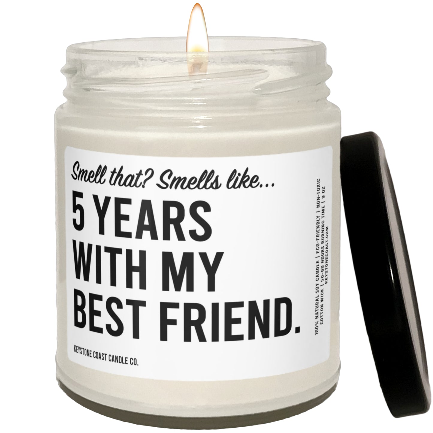 Smell that smells like five years with my best friend Scented Soy Candle, 9oz