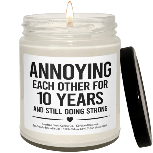 Annoying each other for 10 years Scented Soy Candle, 9oz