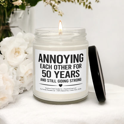 Annoying each other for 50 years Scented Soy Candle, 9oz