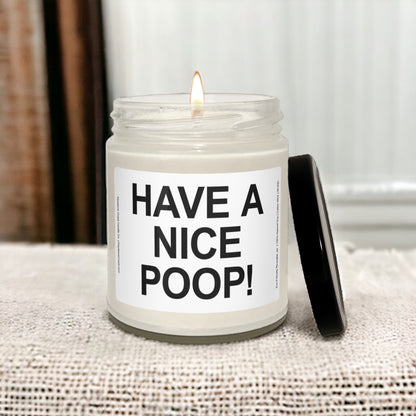 Have a nice poop Scented Soy Candle, 9oz