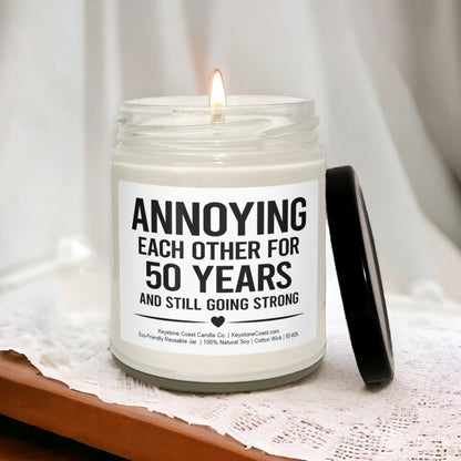 Annoying each other for 50 years Scented Soy Candle, 9oz